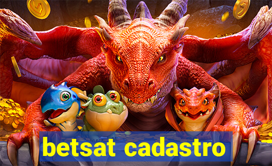 betsat cadastro